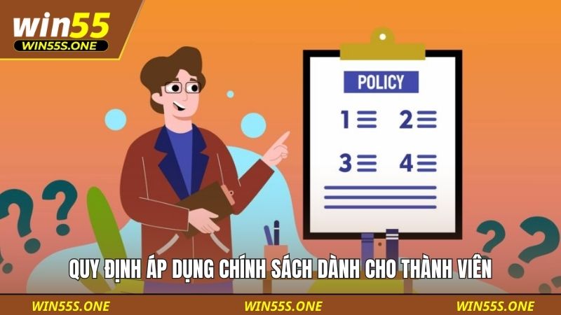 điều khoản sử dụng 2 Quy định áp dụng chính sách dành cho thành viên