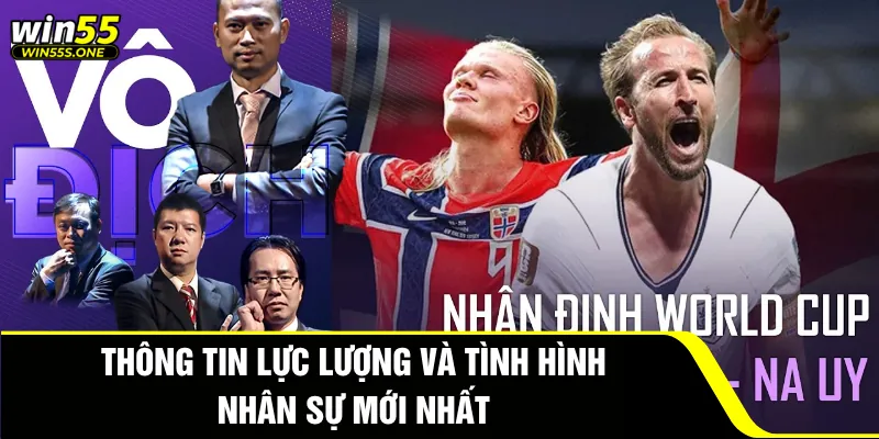 Anh vs Na Uy Win55 - Nhận Định Tứ Kết Thách Thức Đỉnh Cao 3 Thông tin lực lượng và tình hình nhân sự mới nhất